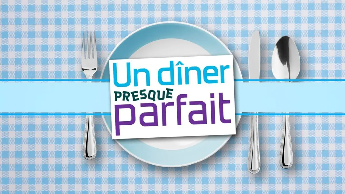 Un dîner presque parfait J1 : spéciale choc des métiers