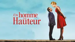 Un homme à la hauteur