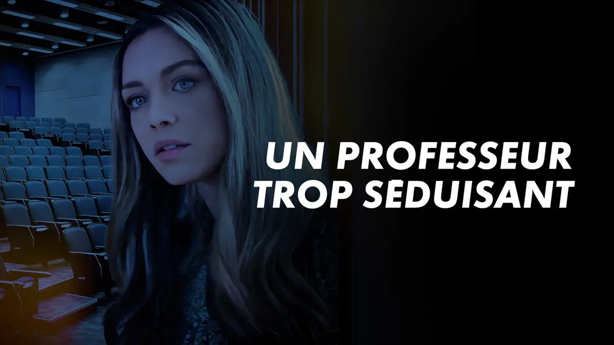 Un professeur trop séduisant