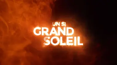 Un si grand soleil