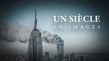 Un siècle en images E01 Le début d'un siècle tragique