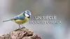 Un siècle pour les oiseaux