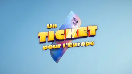 Un ticket pour l'Europe