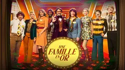 Une famille en or