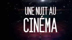 Une nuit au cinéma