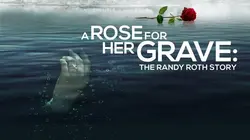 Une rose pour sa tombe : l'histoire vraie de Cynthia Baumgartner