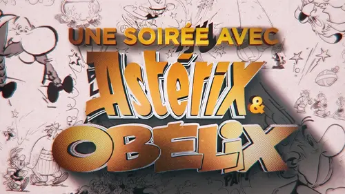 Une soirée avec Astérix et Obélix