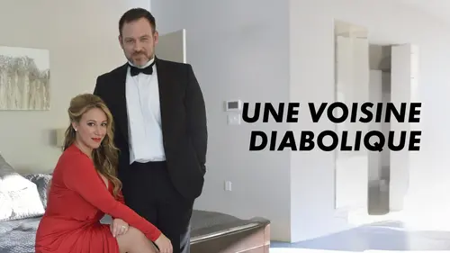 Casting Une voisine diabolique