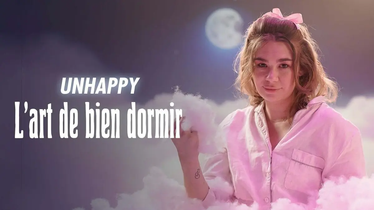 Unhappy L'art de bien dormir