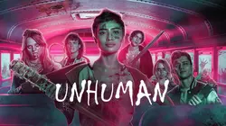 Sur Paris Première à 22h55 : Unhuman