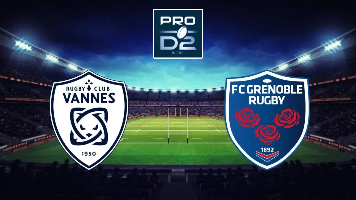 Vannes / Grenoble Rugby Pro D2 2025-2026