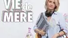 Vie de mère