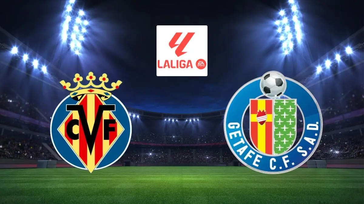 Villarreal / Getafe - Football Liga