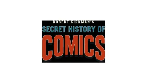 L'histoire secrète des comics par Robert Kirkman S02E03 L'histoire secrète des comics par Robert Kirkman : Superman