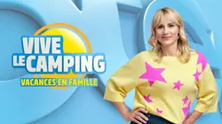 Vive le camping