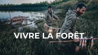 Vivre la forêt