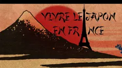 Vivre le Japon en France