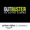 Voir sur Outbuster Amazon Channel