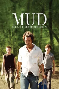 Mud - Sur les rives du Mississippi
