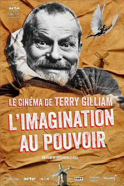 Le cinéma de Terry Gilliam - L'imagination au pouvoir