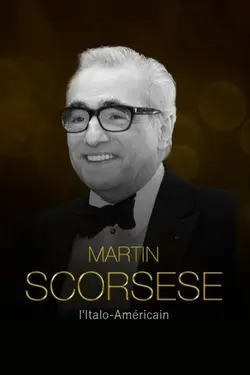 Martin Scorsese - L'Italo-Américain