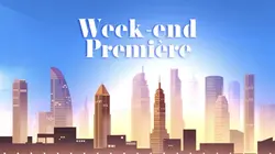 Week-end première