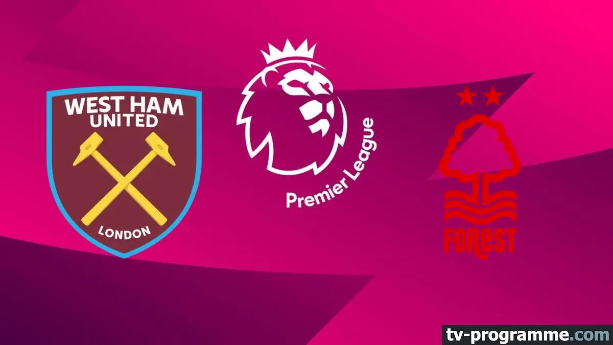 West Ham / Nottingham Forest Football Premier League 2024-2025