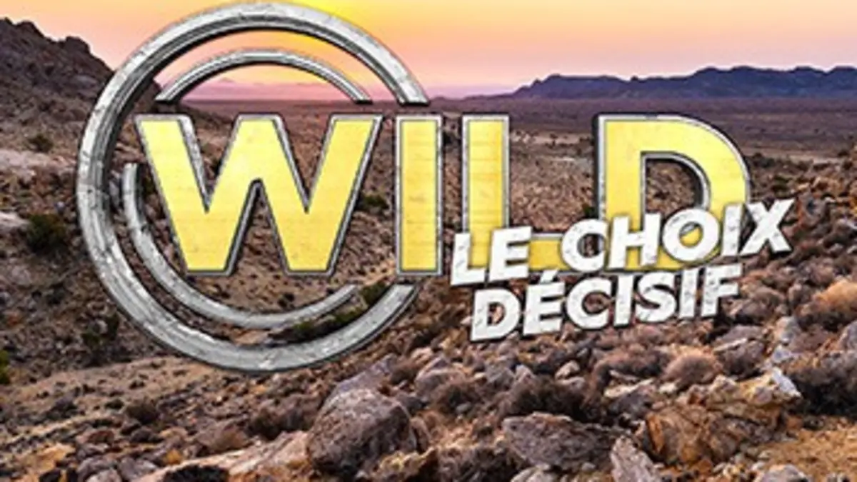 Wild, le choix décisif Episode 1 : la savane
