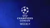 Champions League Weekly Retour sur la 1re journée
