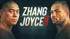 Joe Joyce / Zhilei Zhang II Boxe Championnat du monde WBO 2023