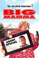 Affiche Big Mamma en streaming