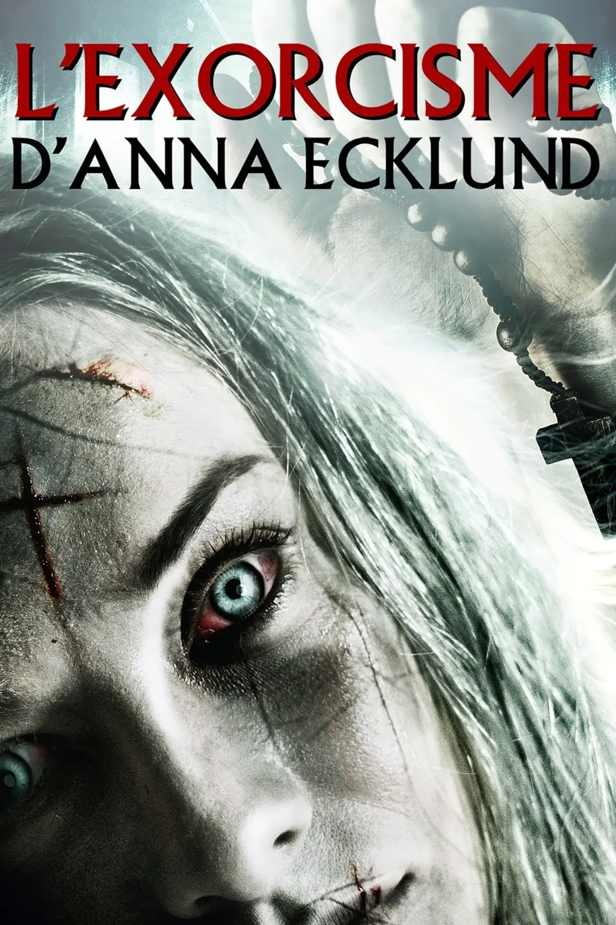 L'exorcisme D'Anna Ecklund